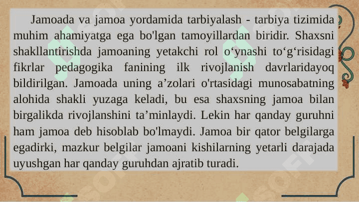 Jamoa tarbiya obyekti va subyekti sifatida. 8