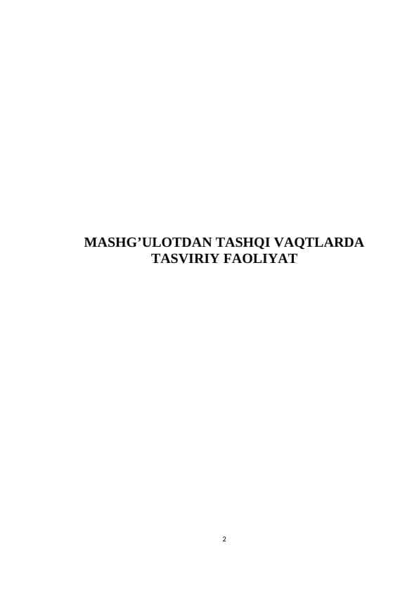 MASHG’ULOTDAN TASHQI VAQTLARDA TASVIRIY FAOLIYAT