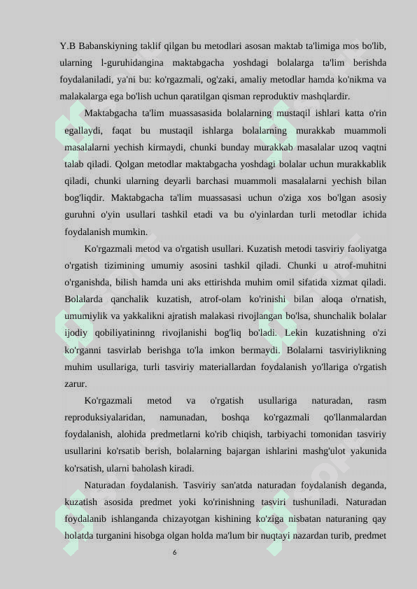 TASVIRIY FAOLIYATGA O'RGATISHNING TURLARI, METOD VA USULLARI 6