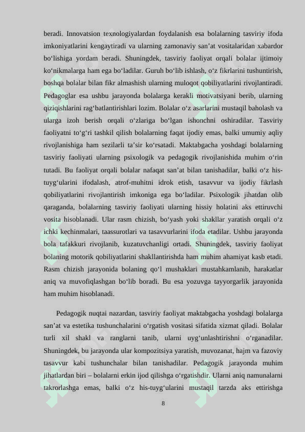 TURLI YOSHDAGI BOLALAR GURUHIDA TASVIRIY FAOLIYATNI TASHKIL QILISH 8