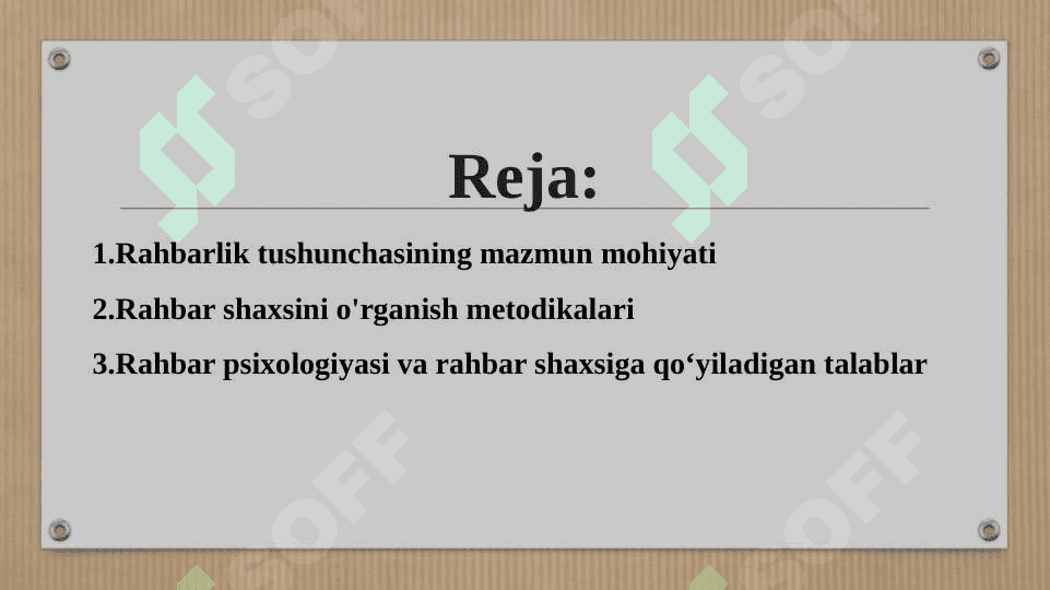 Rahbar shaxsini o'rganish metodikalari 2