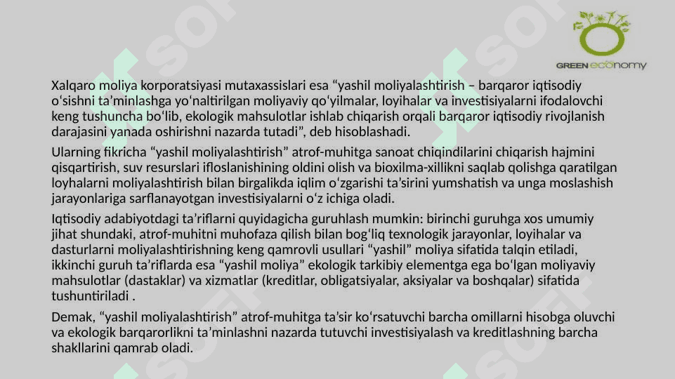 “YASHIL IQTISODIYOT”GA O‘TISH ' JARAYONINI MOLIYALASHTIRISH 5