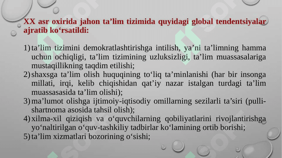 XX asr jahon ta’lim tizimidagi global tendensiyalar 6