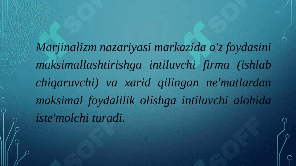 Marjinalizm ta'limoti va neoklassik iqtisodiy maktablar 6