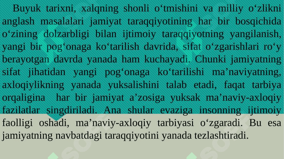 BUYUK O‘TMISHNI, O‘ZLIKNI ANGLASH MOHIYATI 2