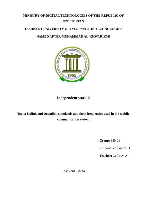Uplink and Downlink standards and their frequencies used in the mobile communication system