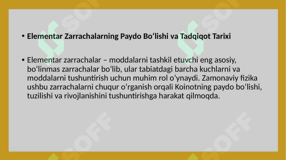 Elemnentar zarrachalarning paydo bo'lishi tarixi 4