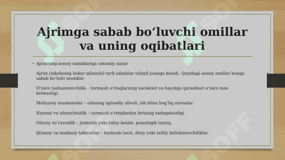 Ajrimga sabab bo‘luvchi omillar va uning oqibatlari 3