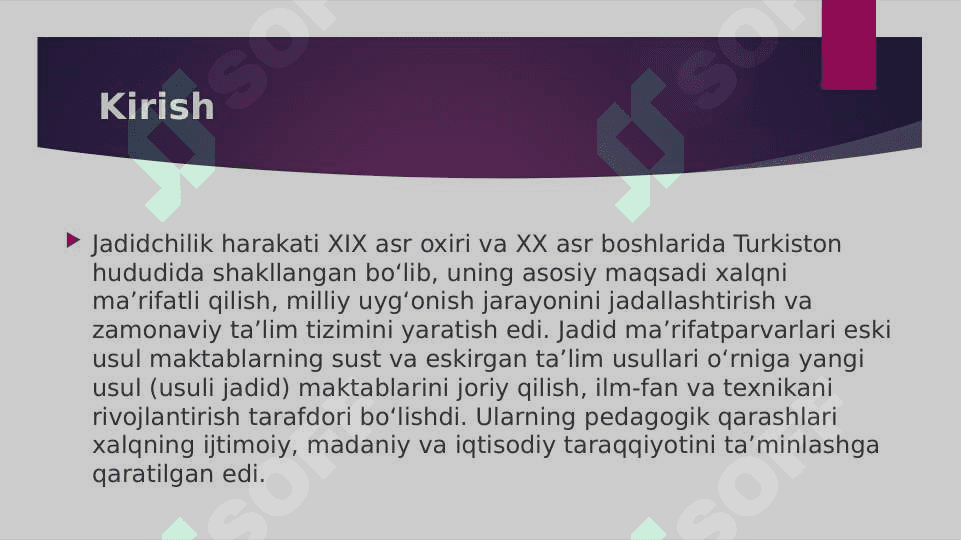 Jadid marifatparvarlarining pedagogik qarashlari 2