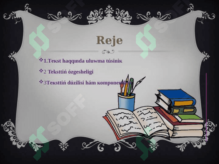 Teksttiń táriypi hám klassifikaciyası. Teksttiń ózgesheligi 2