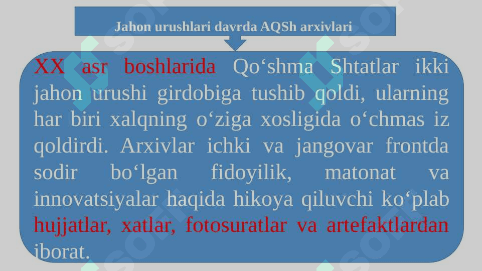 Jahon urushlari davrda AQSh va Kanada arxivlari 4
