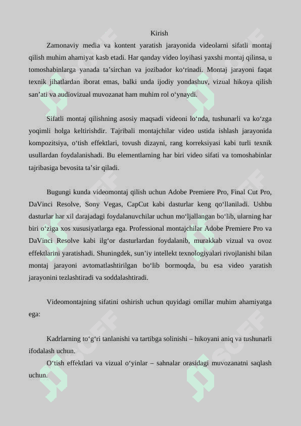 Videolarni sifatli montaj qilishning usullari. 3
