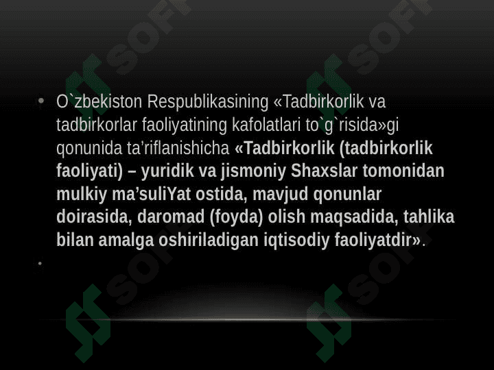 Tadbirkorlarning tashkiliy iqtisodiy asoslari 3