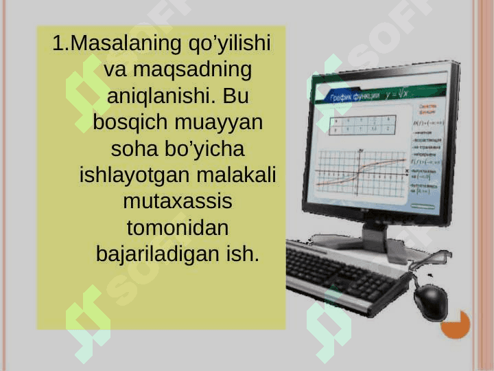 Masalani kompyuterda  yechishning asosiy bosqichlari. Algoritmlash asoslari 3