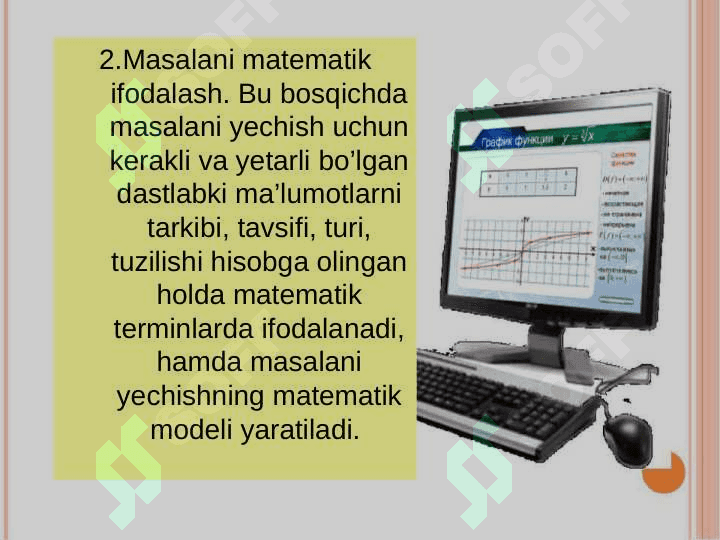Masalani kompyuterda  yechishning asosiy bosqichlari. Algoritmlash asoslari 4
