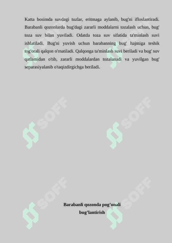 Barabanli qozonda pog’onali bug’lantirirish,  bug’ni yuvish k 6