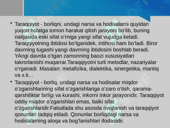 FALSAFANING RIVOJLANISH NAZARIYASI.DIALEKTIKA. 5