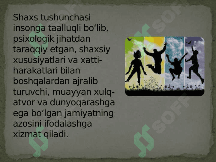 Shaxs rivojlanishi, tarbiyasi va ijtimoiylashuvi 3