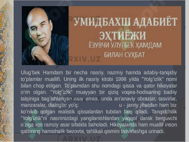 Ulug'bek Hamdam "isyon va itoat" 4