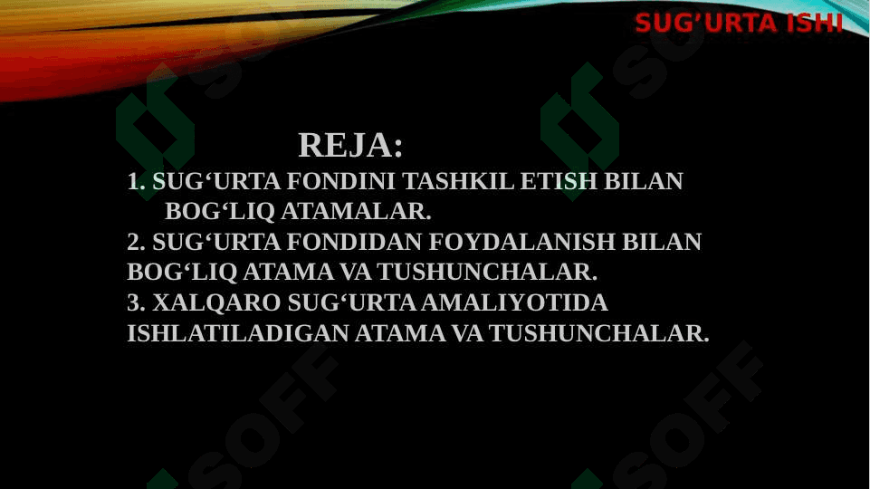 sug’urta atamashunosligi 2