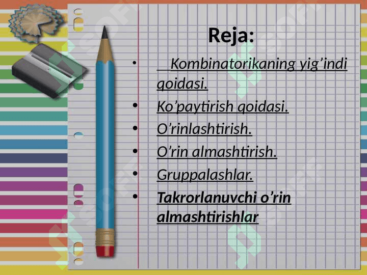 Kombinatorikaning asosiy prinsipi va kombinatorikaning ba’zi formulalari 2
