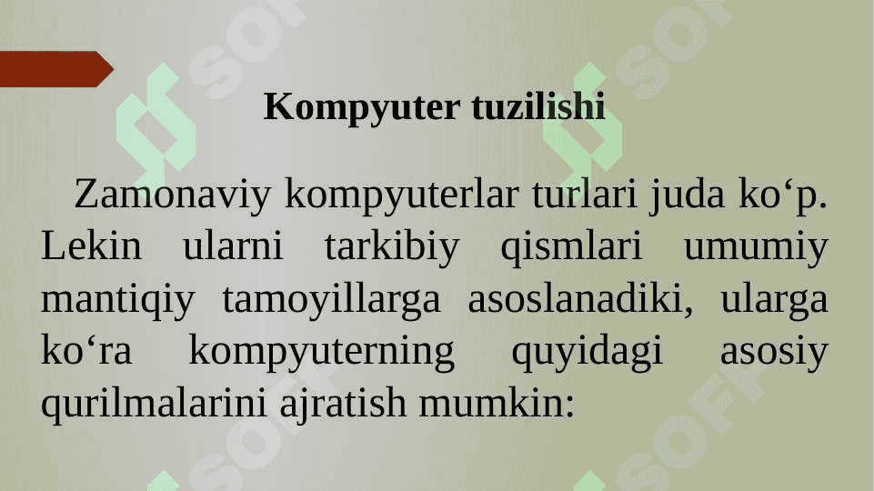 Kompyuter  avlodlari va ularning klassifikasiyasi, Kompyuterning arxitekturasi va ishlash prinsiplari 6