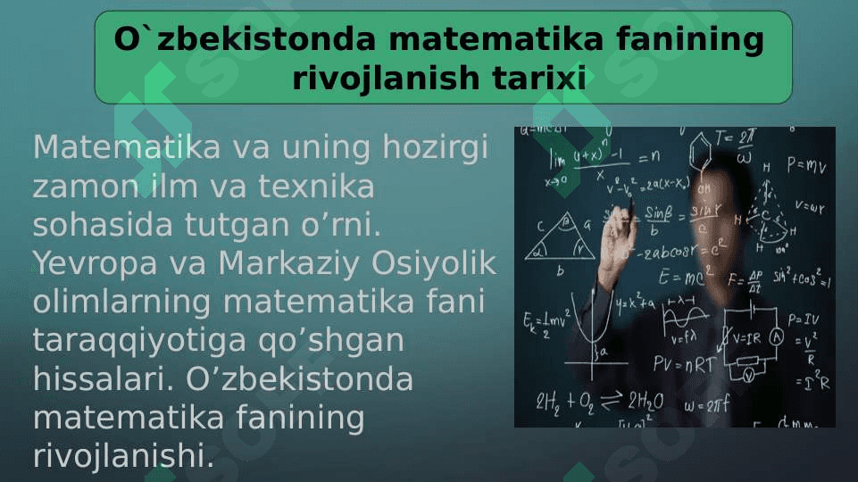 Mavzu;O'zbekistonda matematikaning kirib kelishi 2