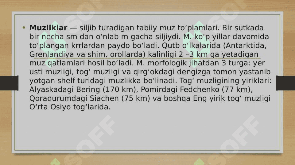 Muzliklar va ularning geologik ishi 6