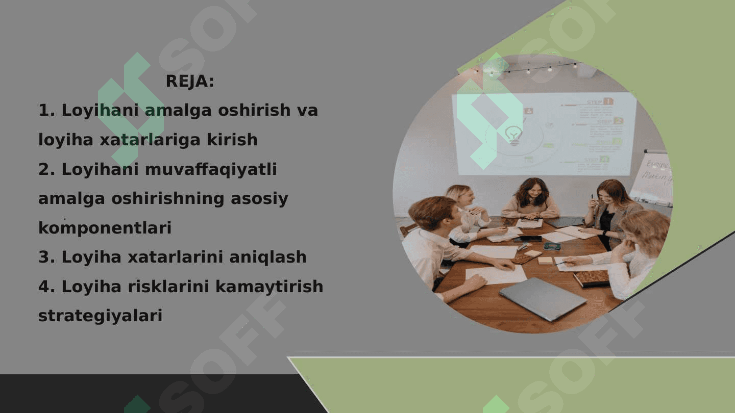 Loyihani amalga oshirish va loyiha xavflari 2