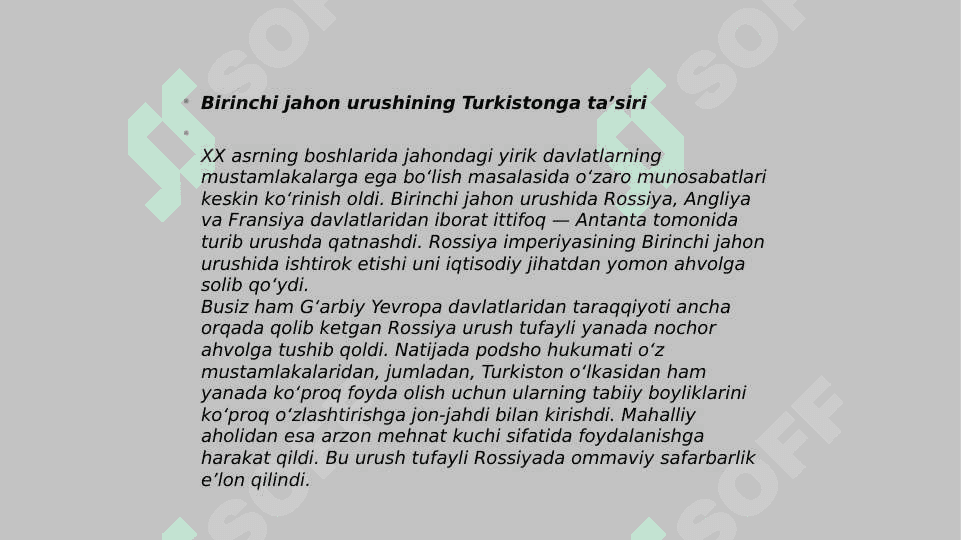 Birinchi jahon urushining turkiston o’lkasiga ta’siri 2