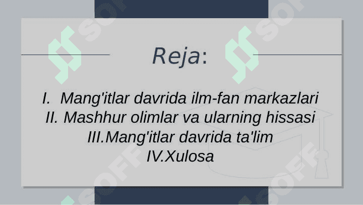 Mavzu: Mangʻitlar davrida ilm-fan 2
