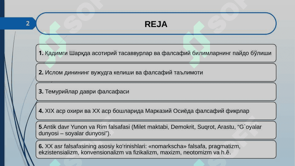 ФАЛСАФИЙ ТАФАККУР ТАРАҚҚИЁТИ БОСҚИЧЛАРИ 2