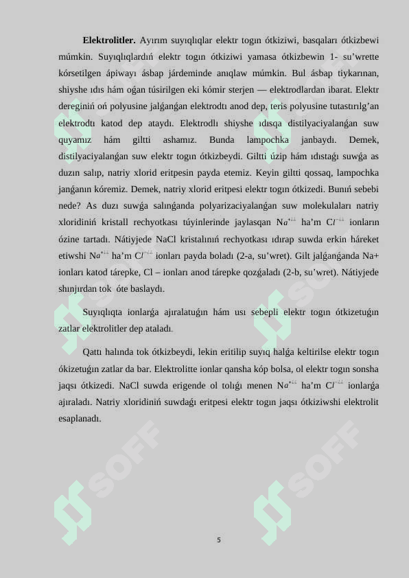 Elektroliz qubılısın túsindiriw 5
