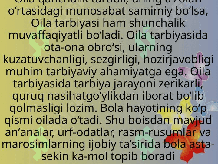 Oila tarbiyasi mazmuni va mohiyati 3