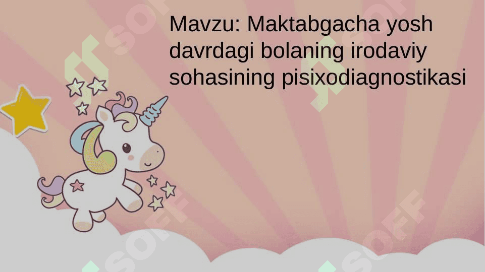 Maktabgacha yosh davrdagi bolaning irodaviy sohasining pisixodiagnostikasi 2