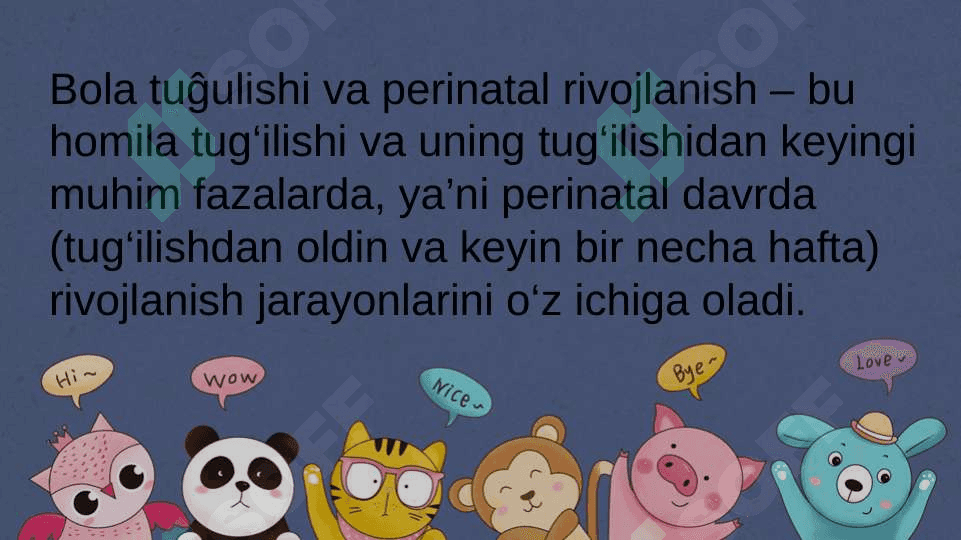 Bola tug’ulishi va perinatal rivojlanish 4