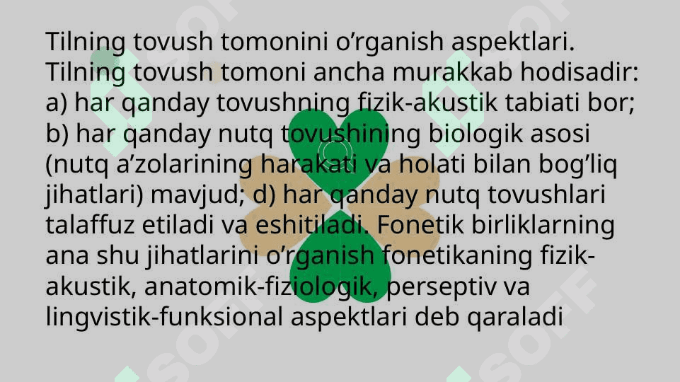 Fonetikaning to‘rt aspekti 2