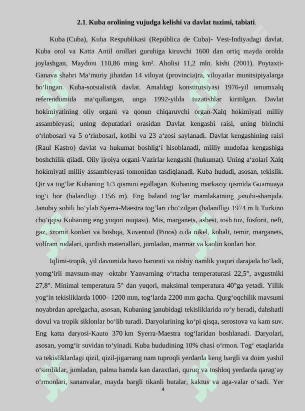 Kuba orolining vujudga kelishi, davlat tuzimi va  tabiati 4
