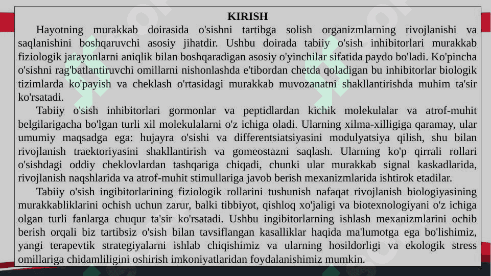 Tabiiy o'sish ingibitorlari va ularning fiziologik roli 2