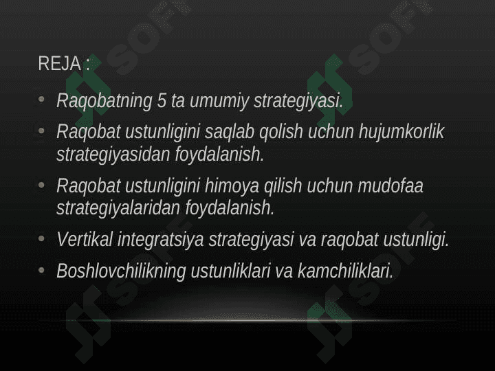 RAQOBATCHILIKNING UMUMIY STRATEGIYALARI 2