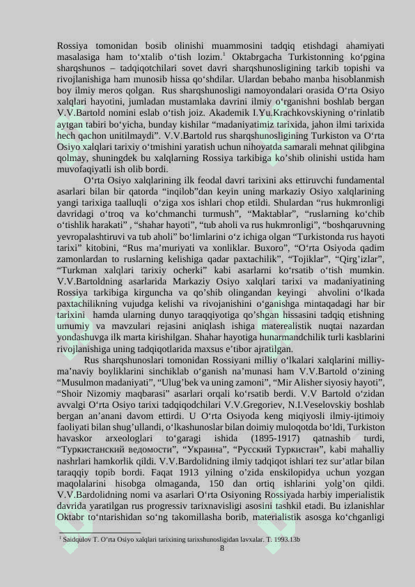 SHARQSHUNOSLAR TOMONIDAN O‘RTA OSIYO 8