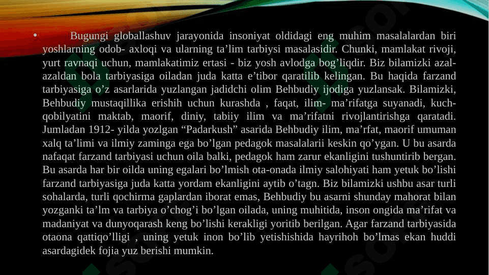 BEHBUDIY IJODIDA BOLALAR TARBIYASI. 2