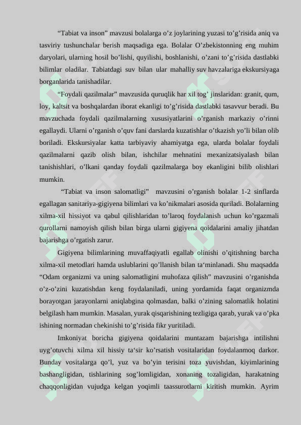 BOSHLANG’ICH  MAKTABLARDA TABIATSHUNOSLIK FANINING MAZMUNI, O`QUV DASTIRINI REJALASHTIRISH TAMOYILLARI. OZ KOMPLEKTLANGAN MAKTABLARDA TABIATSHUNOSLIKNI O’QITISH XUSUSIYATLARI 5