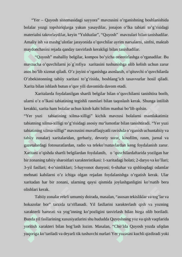 BOSHLANG’ICH  MAKTABLARDA TABIATSHUNOSLIK FANINING MAZMUNI, O`QUV DASTIRINI REJALASHTIRISH TAMOYILLARI. OZ KOMPLEKTLANGAN MAKTABLARDA TABIATSHUNOSLIKNI O’QITISH XUSUSIYATLARI 7