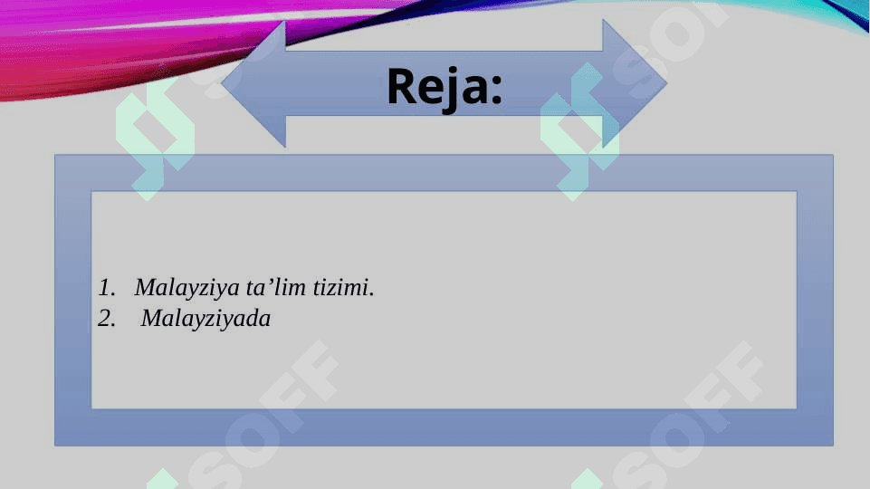 Malayziya ta'lim tizimi 2