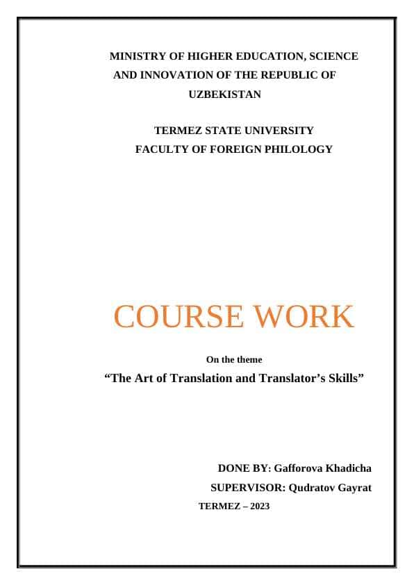 “The Art of Translation and Translator’s Skills”