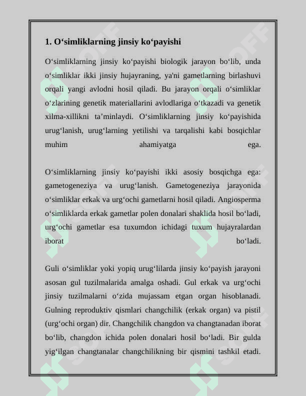 OʻSIMLIKLARNING KOʻPAYISHI, GAMETOFIT VA SPORAFIT NASILLAR 3