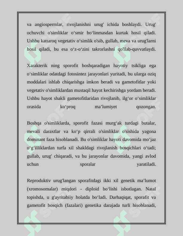 OʻSIMLIKLARNING KOʻPAYISHI, GAMETOFIT VA SPORAFIT NASILLAR 7