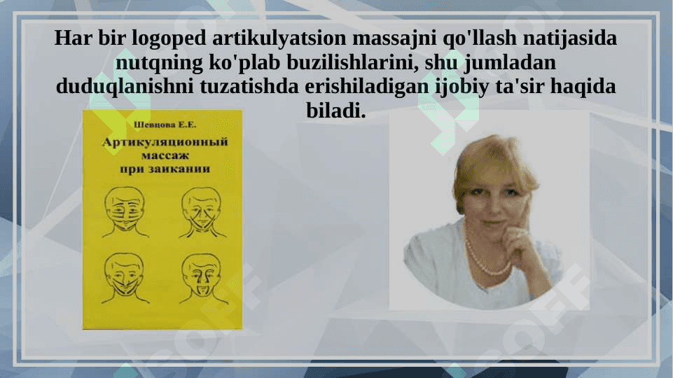 Ye.Ye.Shevsova usuli bo’yicha logopedik massajni  o’tkazish texnologiyasi 3