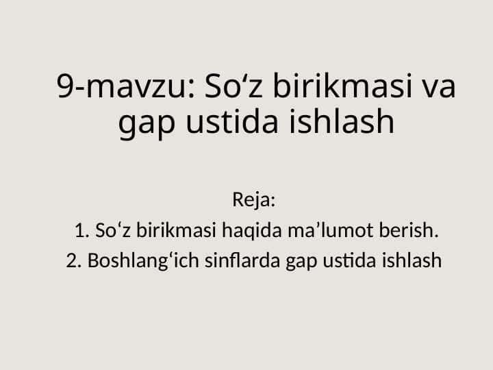 Soʻz birikmasi vagap ustida ishlash